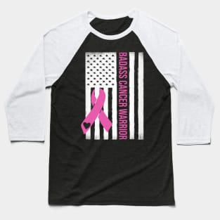 BadAss Breast Cancer Warrior USA Flag Breast Cancer Awareness Month Baseball T-Shirt